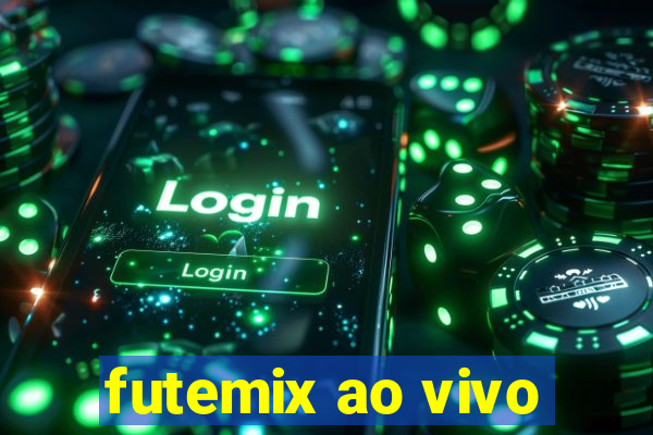 futemix ao vivo